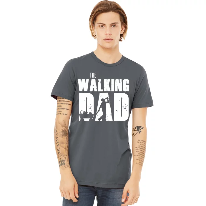 The Walking Dad Beer Fathers Day Premium T-Shirt