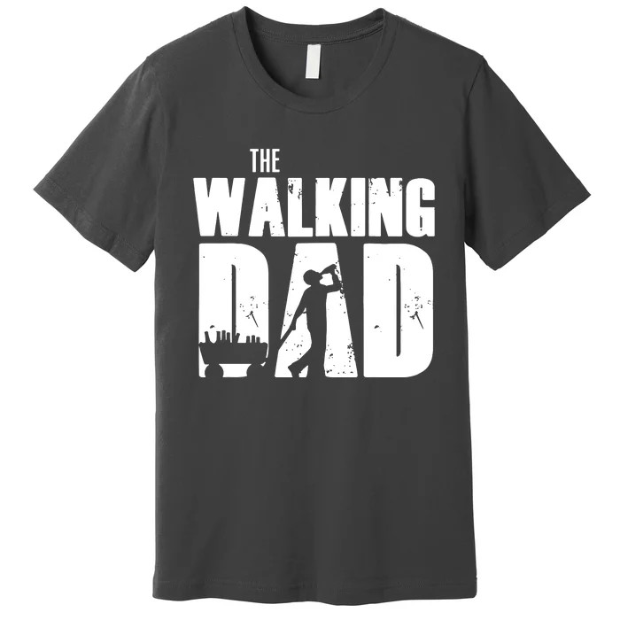 The Walking Dad Beer Fathers Day Premium T-Shirt