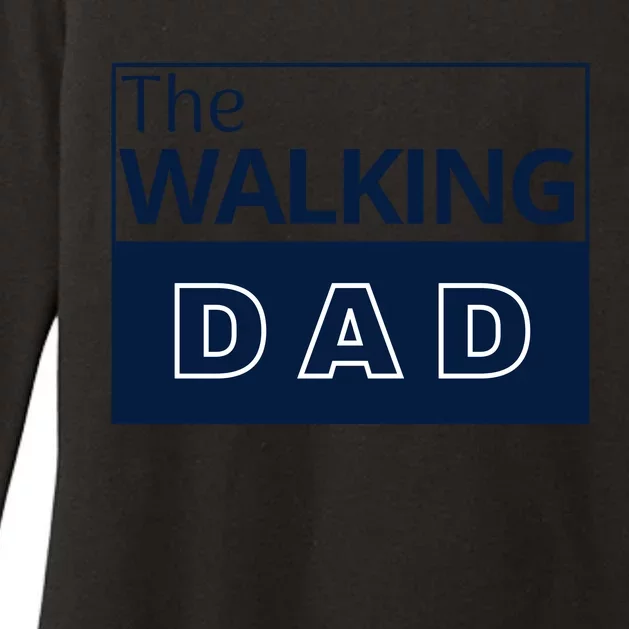 The Walking Dad Fathers Day Womens CVC Long Sleeve Shirt