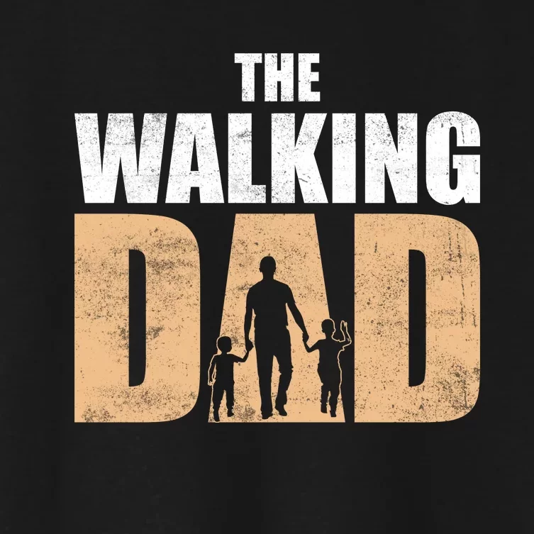 The Walking Dad T Women's Crop Top Tee