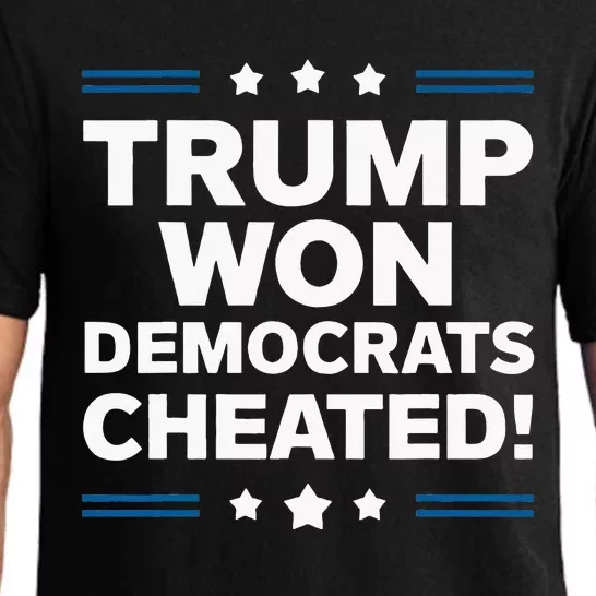 Trump Won Democrats Cheated Pajama Set