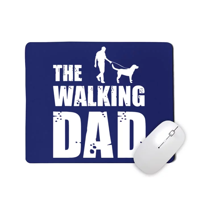 The Walking Dad Labrador Dog Lover Owner Dog Breed Pet Gift Mousepad