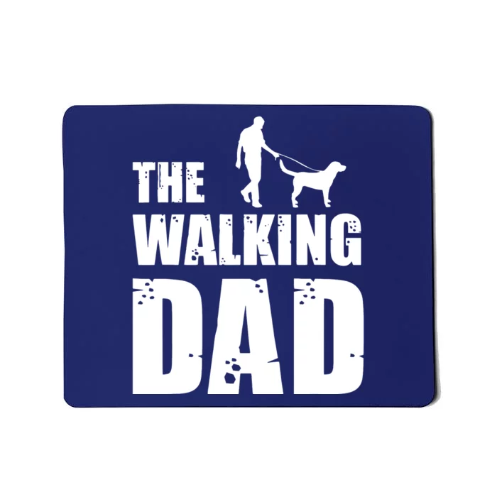 The Walking Dad Labrador Dog Lover Owner Dog Breed Pet Gift Mousepad