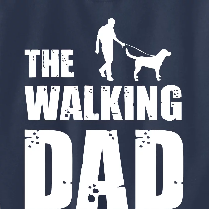 The Walking Dad Labrador Dog Lover Owner Dog Breed Pet Gift Kids Sweatshirt