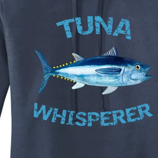 Tuna Whisperer Deep Sea Fishing Tuna Fish Bluefin Tuna Gift Women's Pullover Hoodie