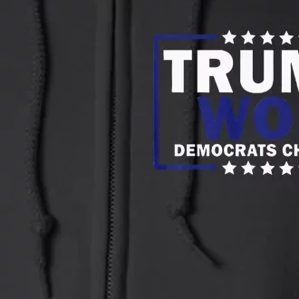 Trump Won Democrats Cheated Funny Premium Full Zip Hoodie