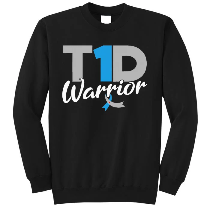 T1D Warrior Diabetes Awareness Type 1 Diabetic Sweatshirt