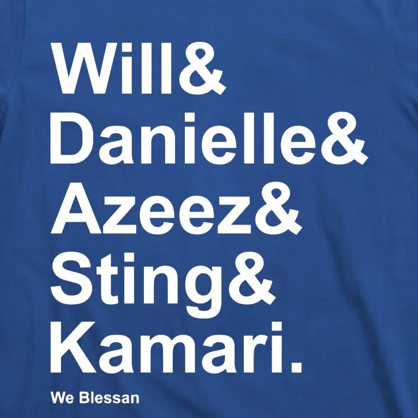 Texanscommenter Will Danielle Azeez Sting Kamari We Blessan T-Shirt