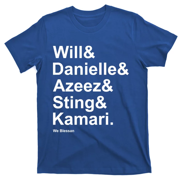 Texanscommenter Will Danielle Azeez Sting Kamari We Blessan T-Shirt