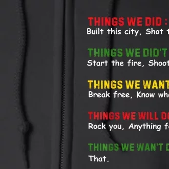 Things We Did Built This City Shot The Sheriff Full Zip Hoodie