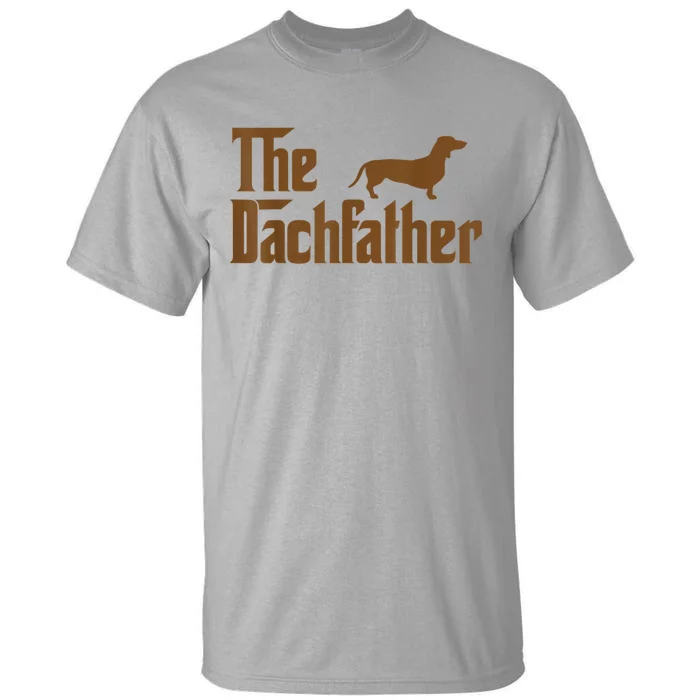 The Weiner Dog Father Funny Dachshund Tall T-Shirt