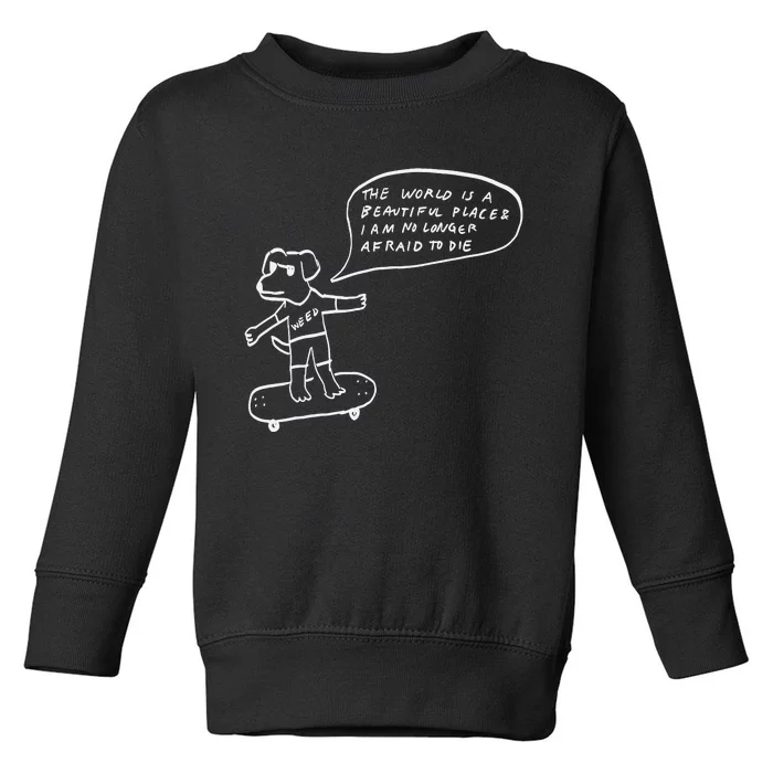 Twiabp – Weed Dog The World Is A Beautiful Place Toddler Sweatshirt