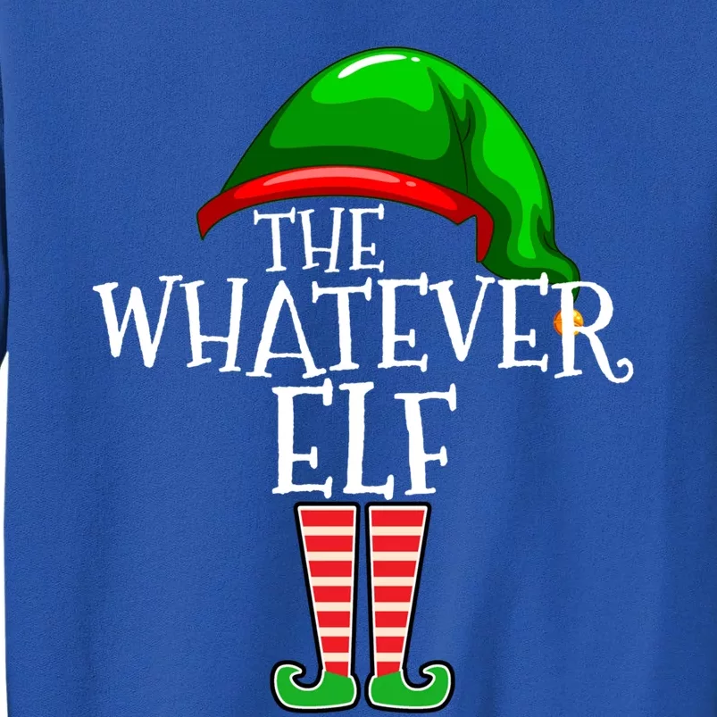 The Whatever Elf Group Matching Family Christmas Funny Meaningful Gift Tall Sweatshirt