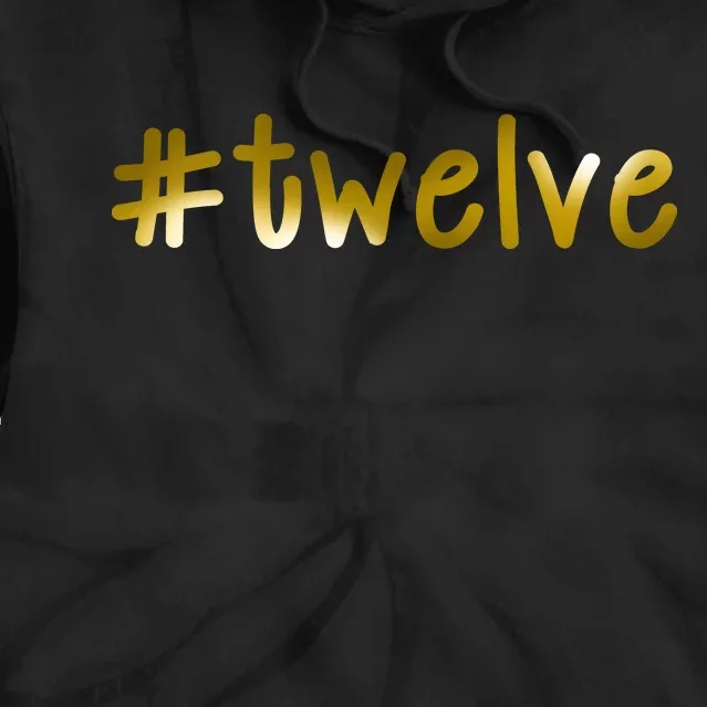 #Twelve 12th Birthday Gold Logo Tie Dye Hoodie