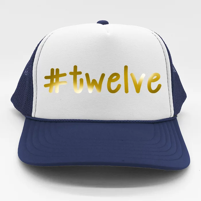 #Twelve 12th Birthday Gold Logo Trucker Hat