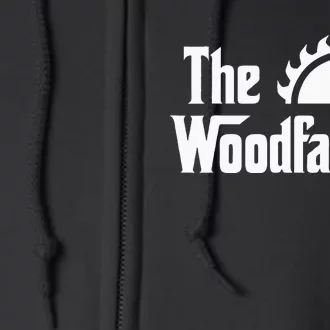 The Woodfather Funny Woodworking Carpenter Joke Woodworker Full Zip Hoodie