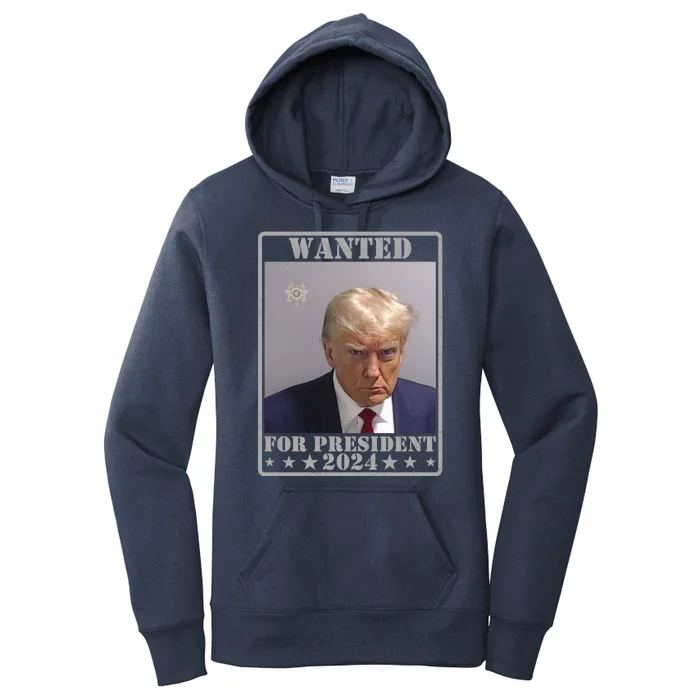 Trump Wanted For President 2024 Women's Pullover Hoodie