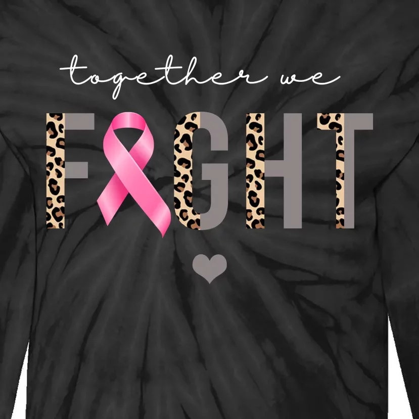 Together We Fight Breast Cancer Awareness Leopard Tie-Dye Long Sleeve Shirt