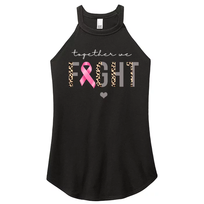 Together We Fight Breast Cancer Awareness Leopard Women’s Perfect Tri Rocker Tank