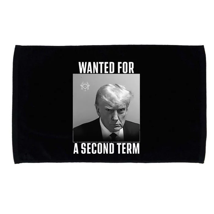 Trump Wanted For A Second Term Microfiber Hand Towel