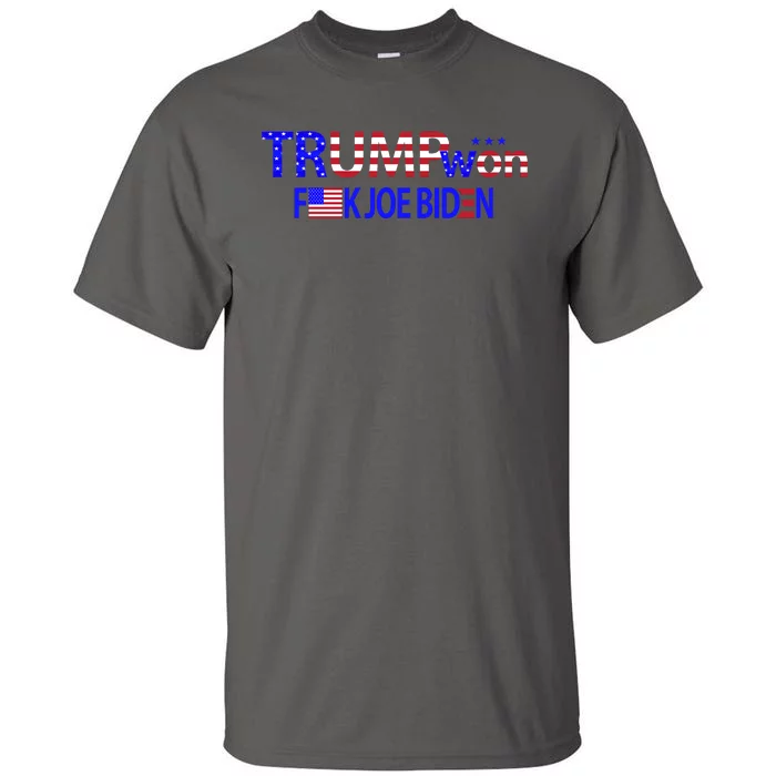 Trump Won F Biden Tall T-Shirt