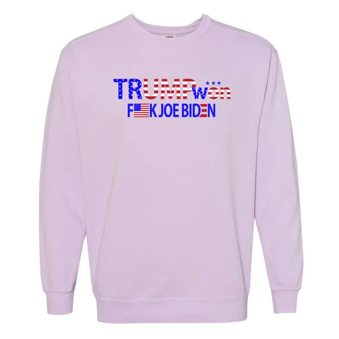 Trump Won F Biden Garment-Dyed Sweatshirt