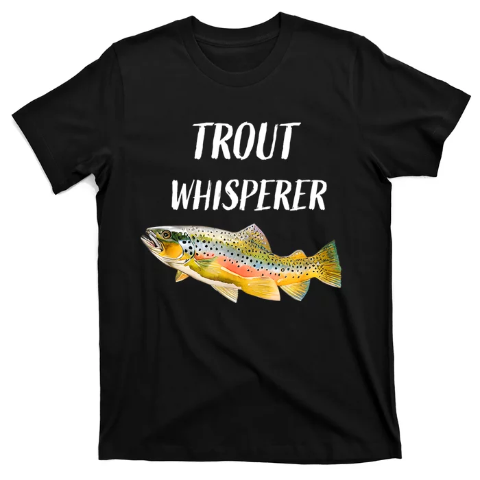 Trout Whisperer Fishing Rainbow Trout T-Shirt