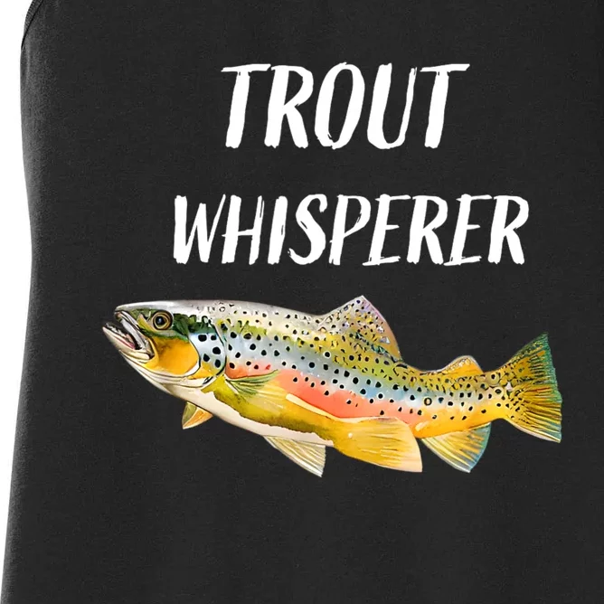 Trout Whisperer Fishing Rainbow Trout Women's Racerback Tank