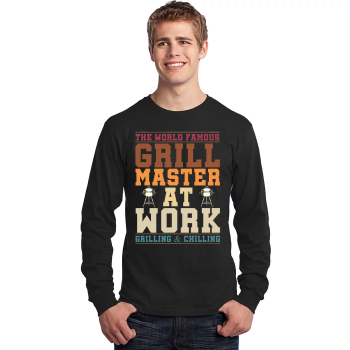 The World Famous Grill Master At Work Funny BBQ Barbecue Long Sleeve Shirt