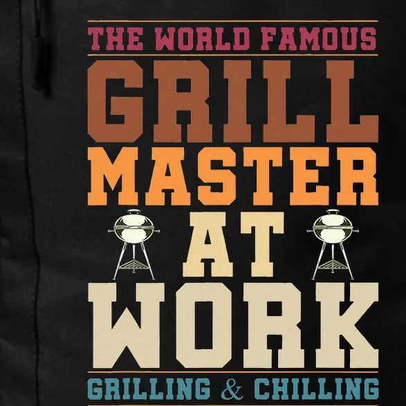 The World Famous Grill Master At Work Funny BBQ Barbecue Daily Commute Backpack