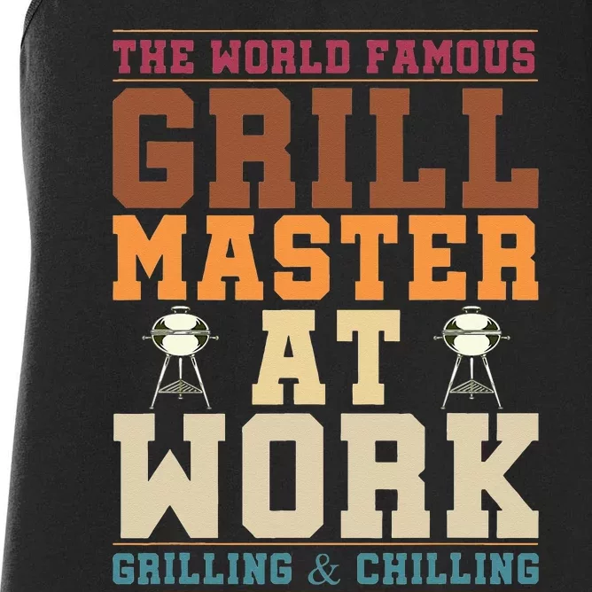 The World Famous Grill Master At Work Funny BBQ Barbecue Women's Racerback Tank