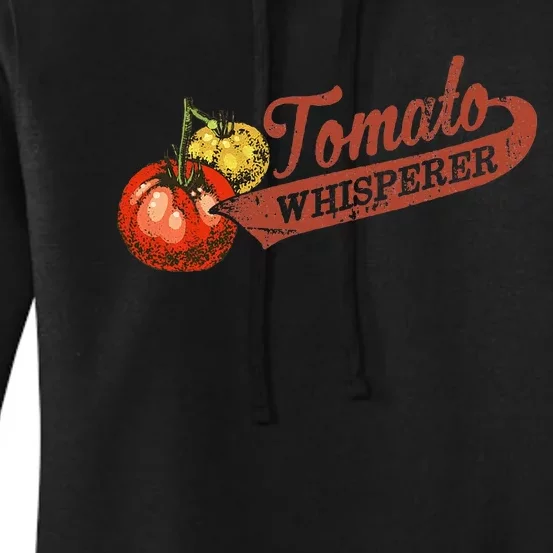 Tomato Whisperer For Gardening Enthusiasts Women's Pullover Hoodie