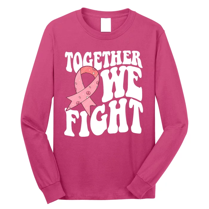 Together We Fight Breast Cancer Retro Long Sleeve Shirt