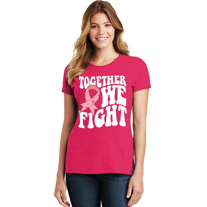 Together We Fight Breast Cancer Retro Women's T-Shirt