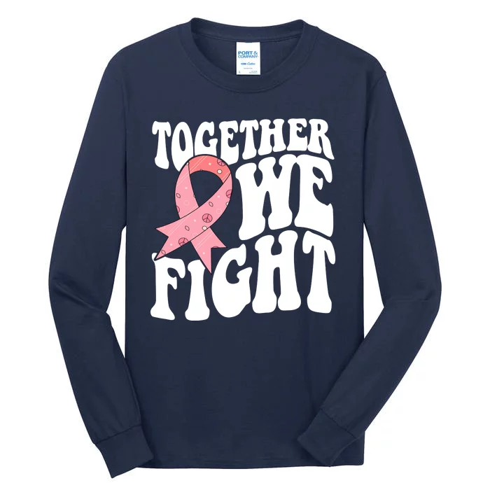 Together We Fight Breast Cancer Retro Tall Long Sleeve T-Shirt