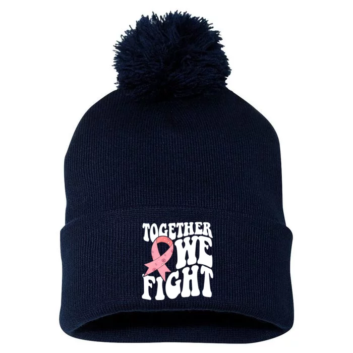 Together We Fight Breast Cancer Retro Pom Pom 12in Knit Beanie