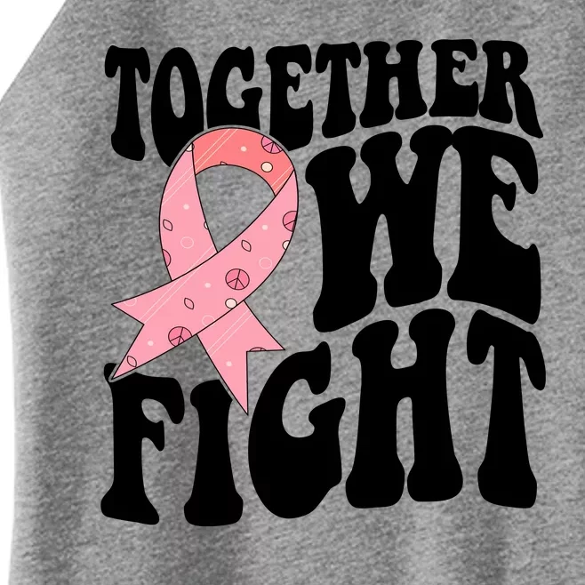 Together We Fight Breast Cancer Retro Women’s Perfect Tri Rocker Tank