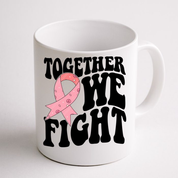 Together We Fight Breast Cancer Retro Front & Back Coffee Mug