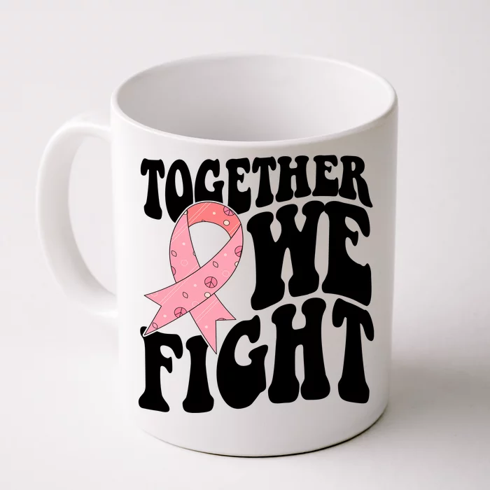 Together We Fight Breast Cancer Retro Front & Back Coffee Mug