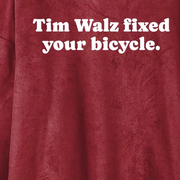 Tim Walz Fixed Your Bicycle Hooded Wearable Blanket