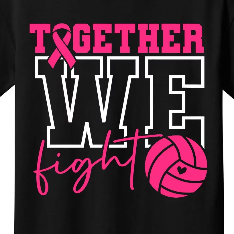 Together We Fight Volleyball Breast Cancer Pink Ribbon Kids T-Shirt