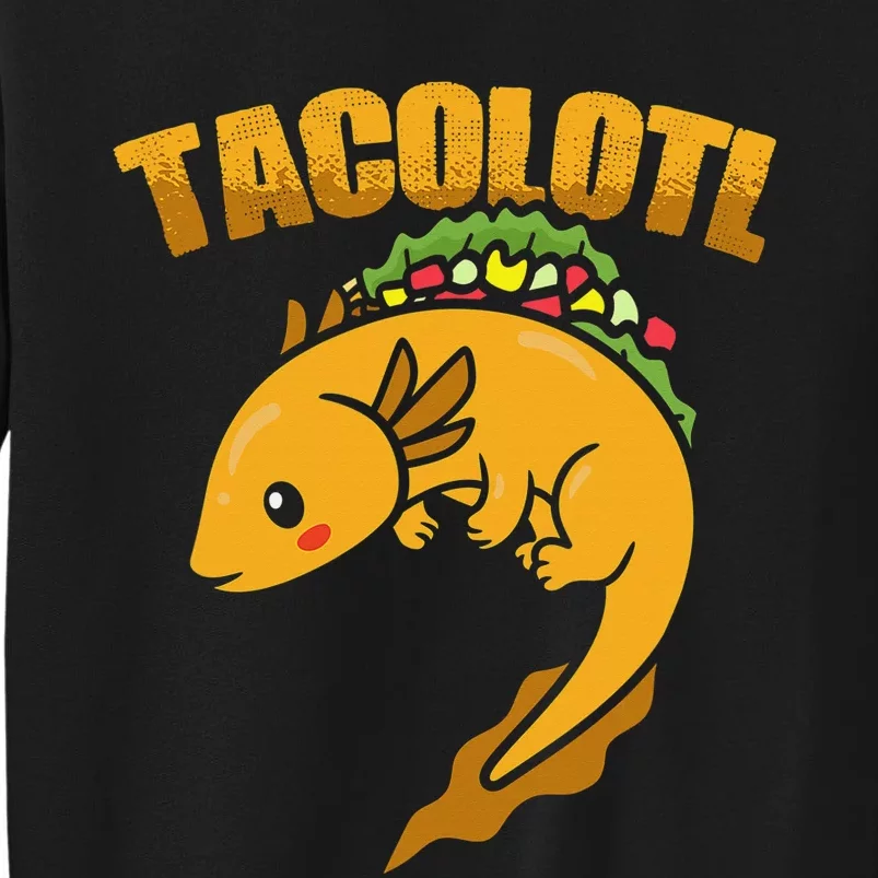 Tacolotl - Walking Fish Lizard Kawaii Axolotl Taco Sweatshirt