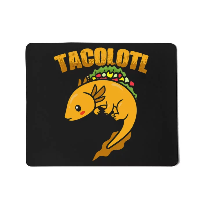 Tacolotl - Walking Fish Lizard Kawaii Axolotl Taco Mousepad