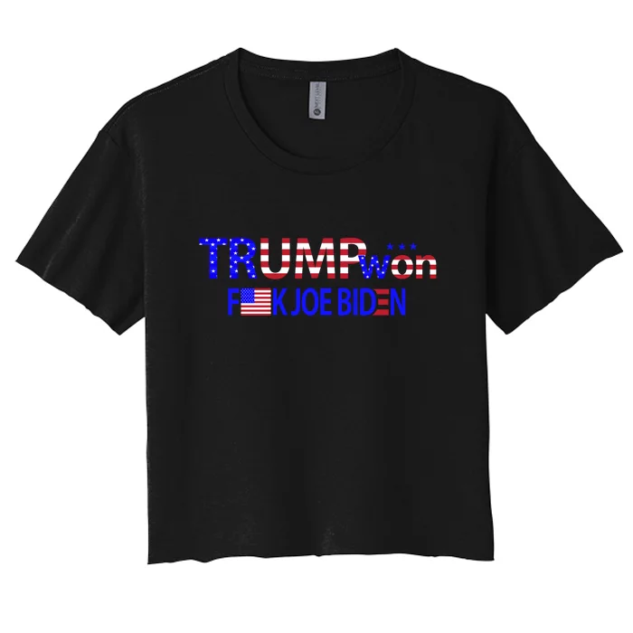 Trump Won F Joe Biden Women's Crop Top Tee