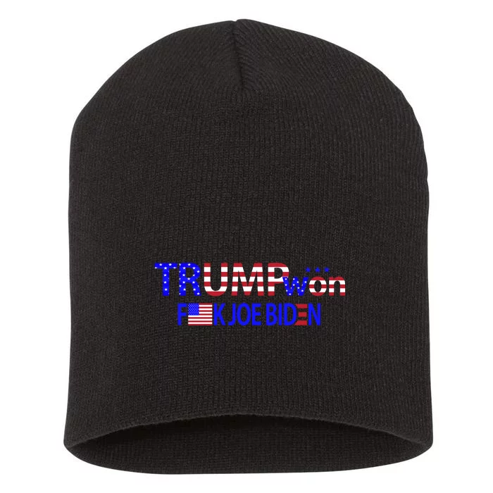 Trump Won F Joe Biden Short Acrylic Beanie