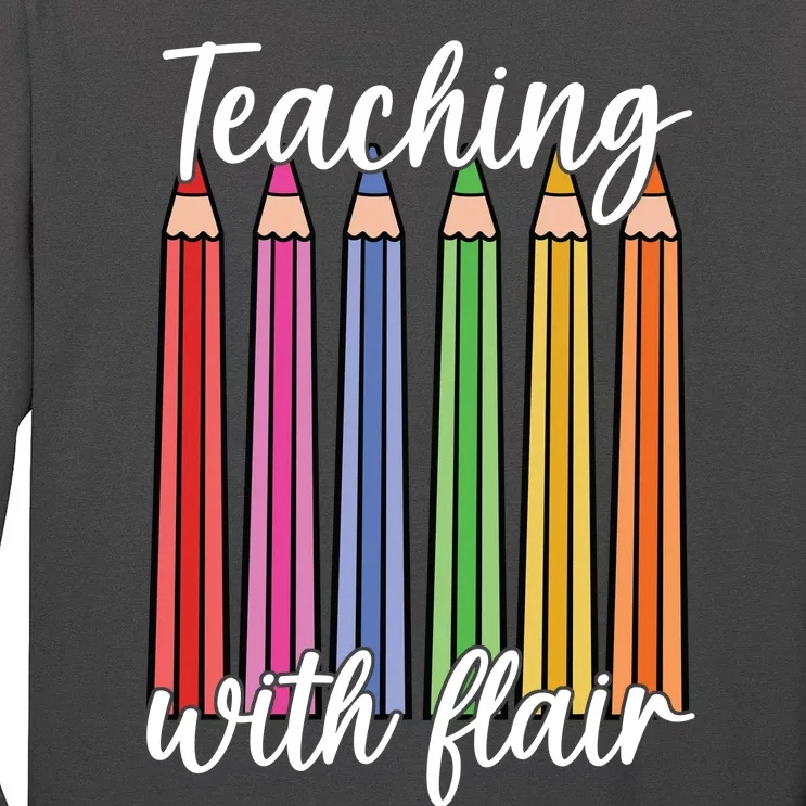 Teaching With Flair Colorful Pencil School Long Sleeve Shirt