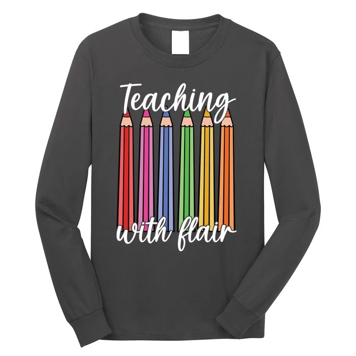 Teaching With Flair Colorful Pencil School Long Sleeve Shirt