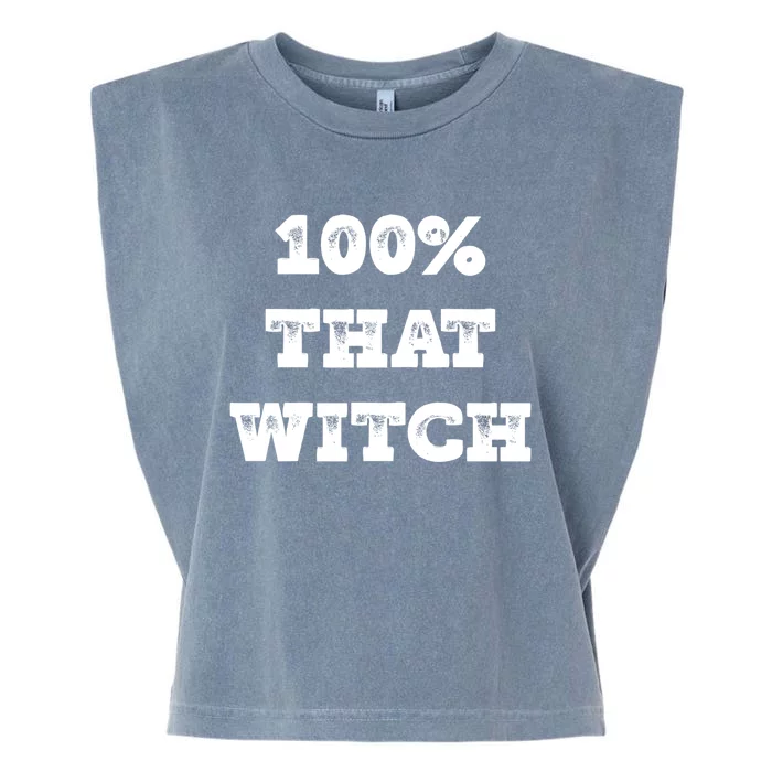 That Witch Funny Basic With Gift Garment-Dyed Women's Muscle Tee