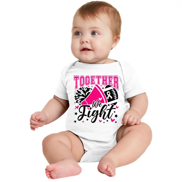 Together We Fight Breast Cancer Awareness Pink Ribbon Baby Bodysuit