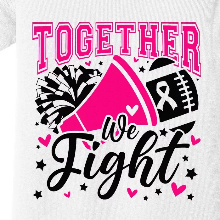 Together We Fight Breast Cancer Awareness Pink Ribbon Baby Bodysuit